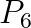 P_6