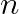 n